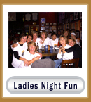 Ladies Night Fun